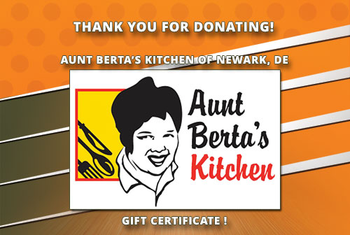 Aunt Berta's Kitchen of Newark, DE Thank you for Donating